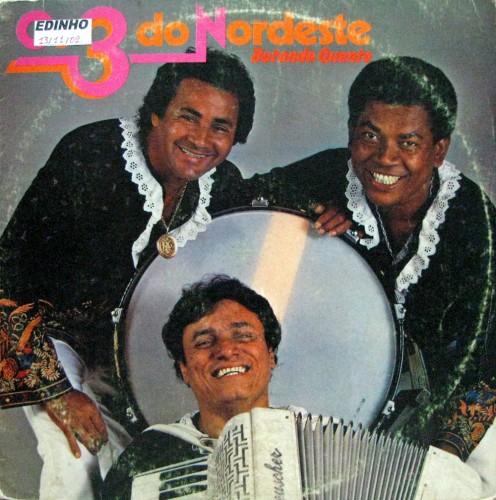 capa: 1982 - Botando Quente - Zinho - Os 3 do Nordeste - Mestre Zinho