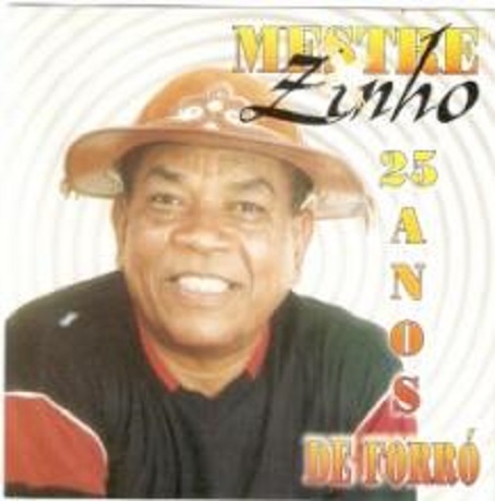 Capa: 25 Anos de Forro - Mestre Zinho